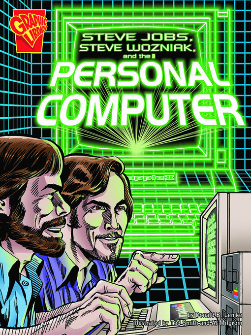 Title details for Steve Jobs, Steve Wozniak, and the Personal Computer by Tod Smith - Available